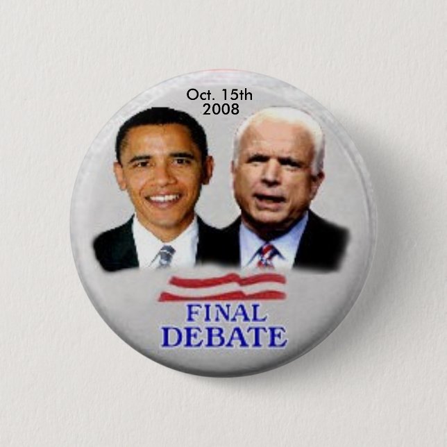 Obama/McCain Debate Button (Front)