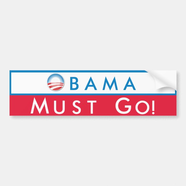 Obama Must Go Bumper Sticker (Front)