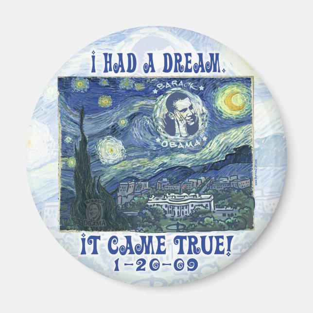Obama My Dream Came True Magnet (Front)