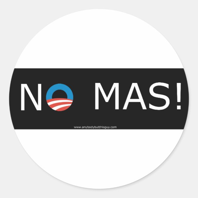 Obama- No Mas! Circle Stickers (Front)
