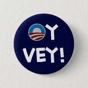 obama oy vey 6 cm round badge