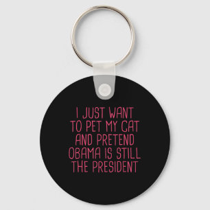 Obama Political Democrat Funny Cat Mum Pet Key Ring