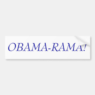 OBAMA-RAMA! BUMPER STICKER