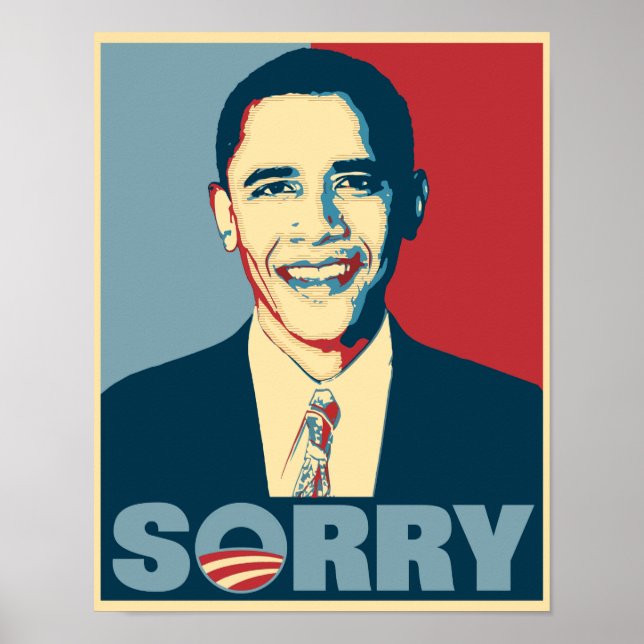 Obama Sorry Poster (Front)
