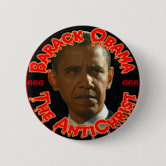 Obama The AntiChrist 6 Cm Round Badge