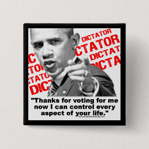 Obama The Dictator 15 Cm Square Badge