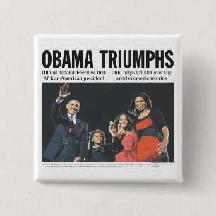 Obama Triumphs Button