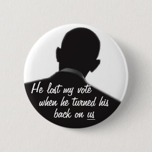 Obama turned his back on us 6 cm round badge