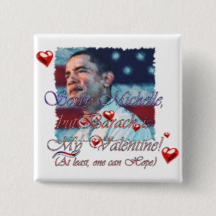 Obama Valentine etc. 15 Cm Square Badge