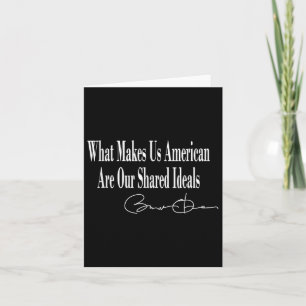 Obama _ What Makes Us American Are Our Shared Idea Card
