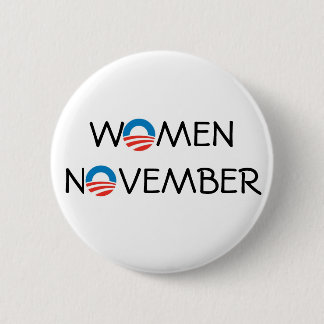 OBAMA WOMEN NOVEMBER PINBACK BUTTON
