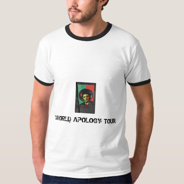 OBAMA  WORLD APOLOGY TOUR T-Shirt (Front)