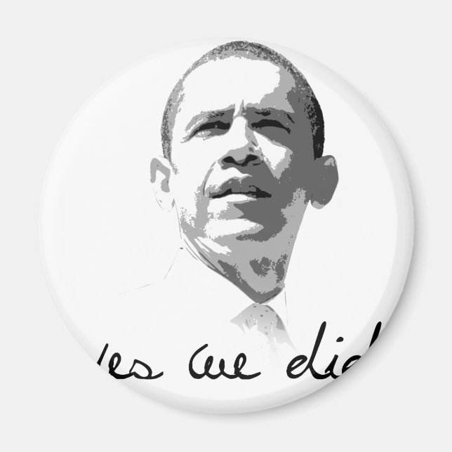 Obama: Yes We Did Magnet (Front)
