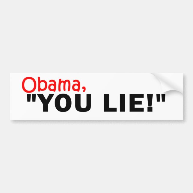 Obama, You Lie! Bumper Sticker (Front)