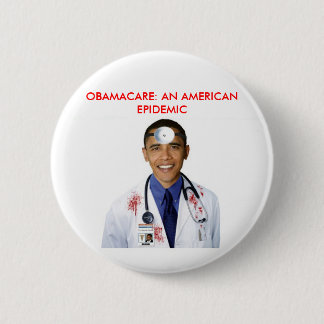 Obamacare Anti Obama Health Care Apparel 6 Cm Round Badge