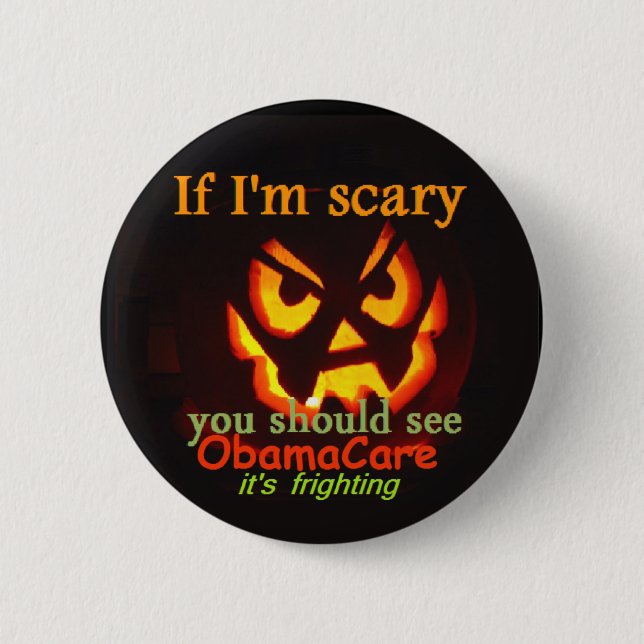 ObamaCare Halloween Button (Front)