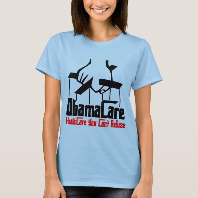 ObamaCare T-Shirt (Front)