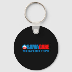 Obamacare - You can't cure stupid Key Ring