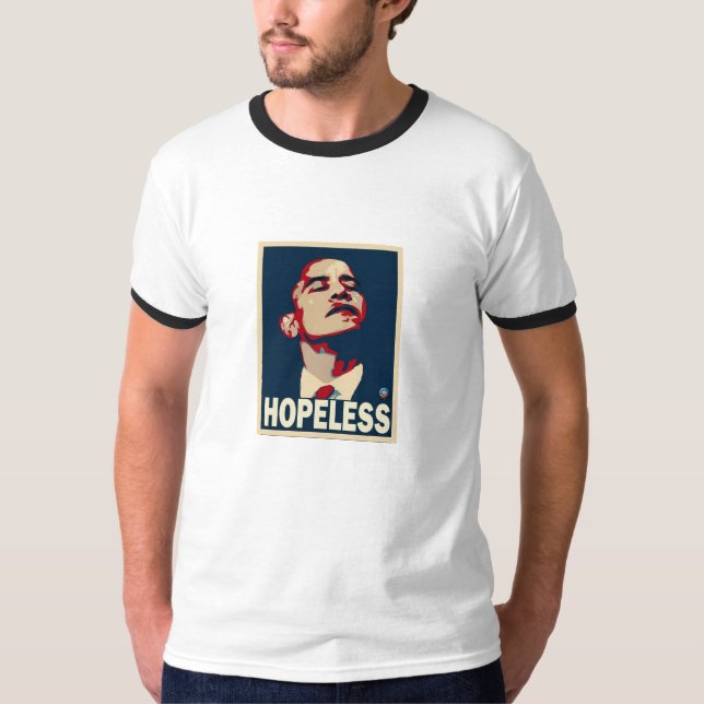 ObamaHopeless T-Shirt (Front)