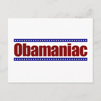 Obamaniac Postcard