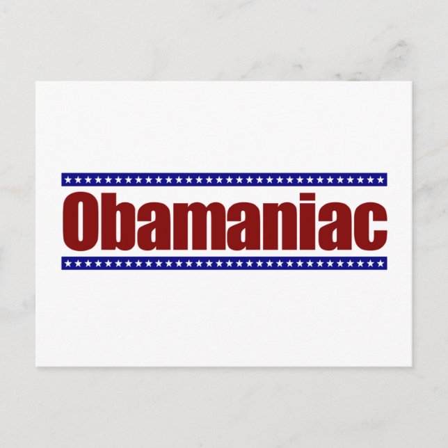 Obamaniac Postcard (Front)