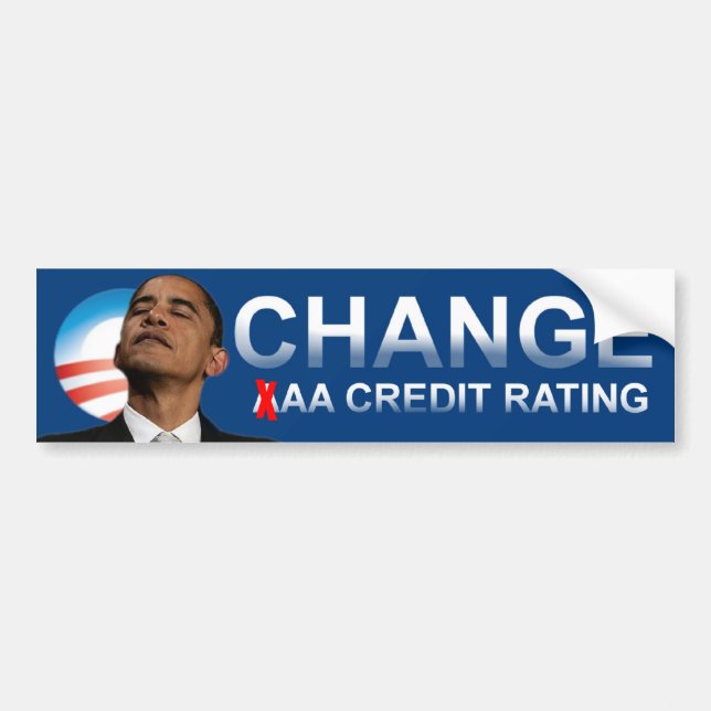 Obama's Credit Rating Bumper Sticker (Front)