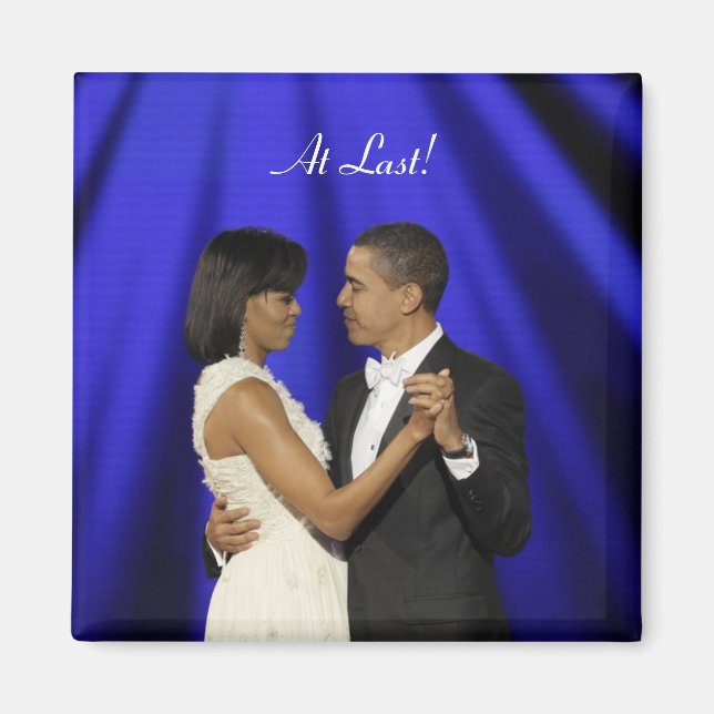 Obamas dance, At Last! Magnet (Front)