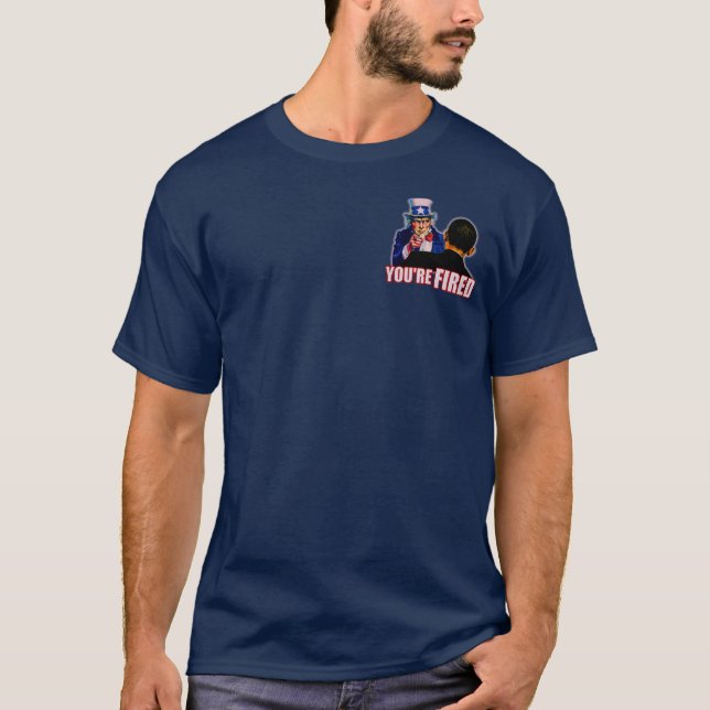 Obama's Fired T-Shirt (Front)