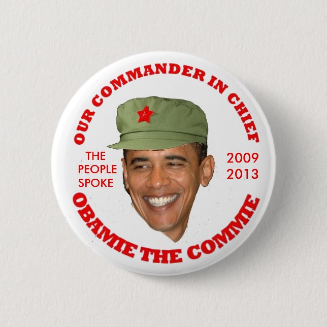 OBAMIE THE COMMIE 6 CM ROUND BADGE (Front)