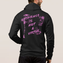 Obedience is not a virtue Hoodie