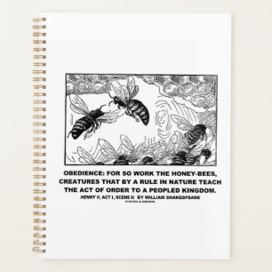 Obedience Work Honey-Bees Henry V Shakespeare Planner