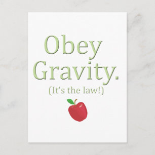 obey gravity- it's the law! postcard