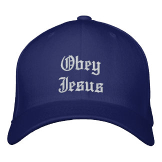 Obey Jesus Embroidered Hat