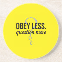 Obey Less. Question More – Rebellious Quote Design