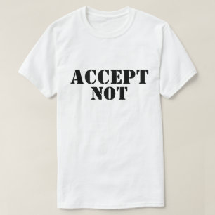 OBEY NOT T-Shirt – Rebellious Statement