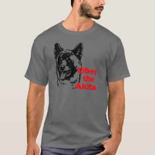 Obey the Akita T-Shirt