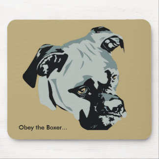 Obey the Boxer Mouse Pad
