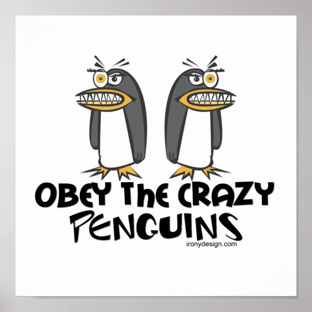Obey the crazy Penguins! Poster (Front)