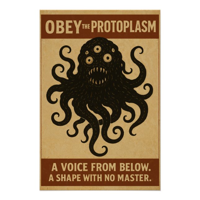  Obey the Protoplasm Poster (Front)