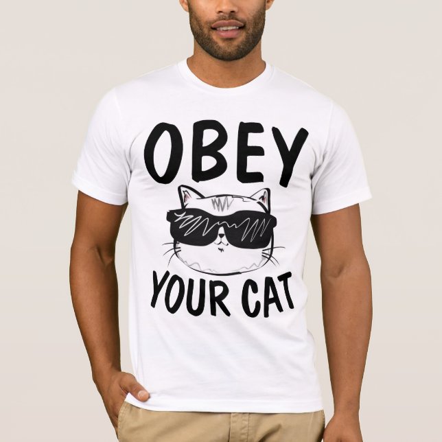 OBEY YOUR CAT, Funny Cat T-shirts (Front)