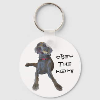 ObeytheWeim! weimaraner Key Ring