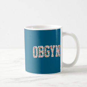 Obgyn - Labor And Delivery Nurse Ob-gyn Squad Rn N Coffee Mug