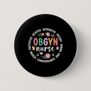 Obgyn Nurse Appreciation Circle Obgyn Nurse Obgyn  6 Cm Round Badge