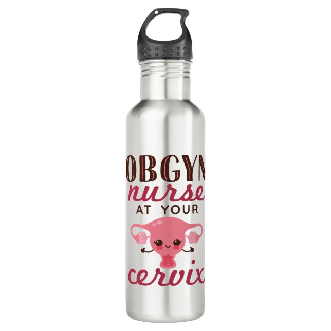 OBGYN Nurse At Your Office 710 Ml Water Bottle (Front)