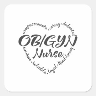 OBGYN nurse, OB-GYN, ob gyn obstetrician Square Sticker