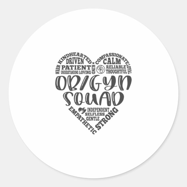 OBGYN, OB-GYN, ob gyn, obstetrician Classic Round Sticker (Front)