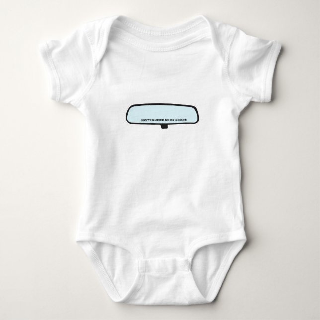 Objects In Mirror Are Reflected Baby Bodysuit (Front)