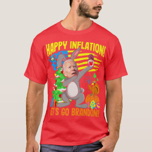 Obnoious Funny Easter Bunny Biden Happy Inflation T-Shirt