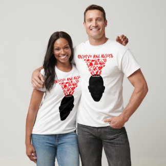 Observe & Absorb T-Shirt