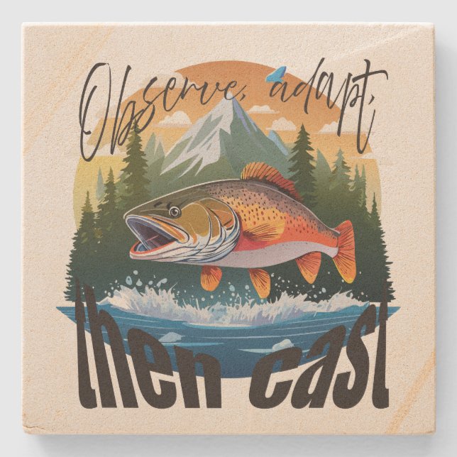 "Observe, adapt, then cast" Trout Fishing  Stone Coaster (Front)
